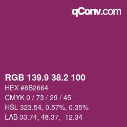 カラーコード: RGB 139.9 38.2 100 | qconv.com