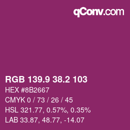 カラーコード: RGB 139.9 38.2 103 | qconv.com