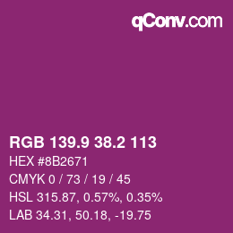 カラーコード: RGB 139.9 38.2 113 | qconv.com