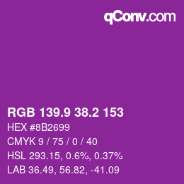 カラーコード: RGB 139.9 38.2 153 | qconv.com