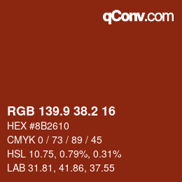 カラーコード: RGB 139.9 38.2 16 | qconv.com