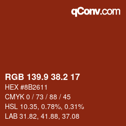 カラーコード: RGB 139.9 38.2 17 | qconv.com