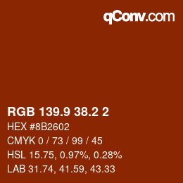 カラーコード: RGB 139.9 38.2 2 | qconv.com