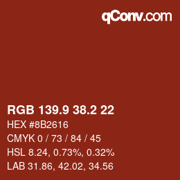 カラーコード: RGB 139.9 38.2 22 | qconv.com