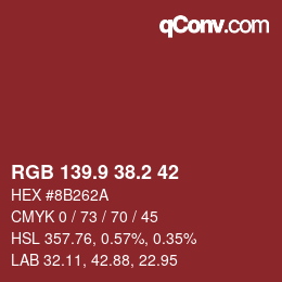 カラーコード: RGB 139.9 38.2 42 | qconv.com