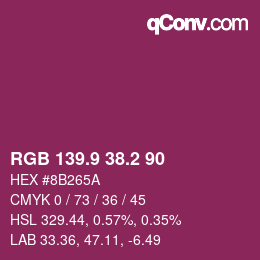カラーコード: RGB 139.9 38.2 90 | qconv.com