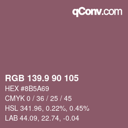カラーコード: RGB 139.9 90 105 | qconv.com