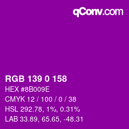 颜色代码: RGB 139 0 158 | qconv.com