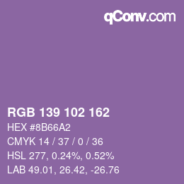 Color code: RGB 139 102 162 | qconv.com