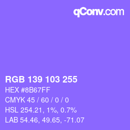 Color code: RGB 139 103 255 | qconv.com