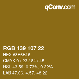 Color code: RGB 139 107 22 | qconv.com