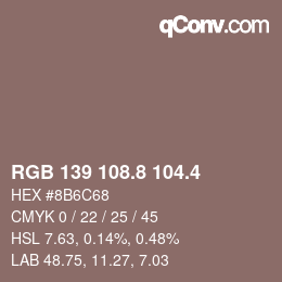 カラーコード: RGB 139 108.8 104.4 | qconv.com