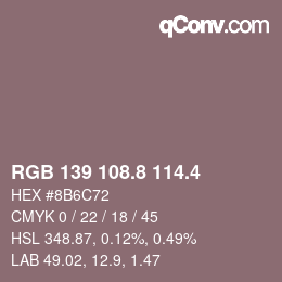 カラーコード: RGB 139 108.8 114.4 | qconv.com