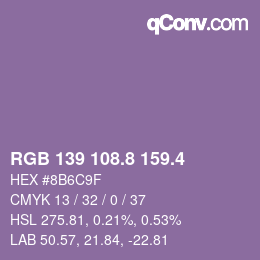カラーコード: RGB 139 108.8 159.4 | qconv.com