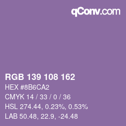 Color code: RGB 139 108 162 | qconv.com