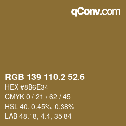 カラーコード: RGB 139 110.2 52.6 | qconv.com