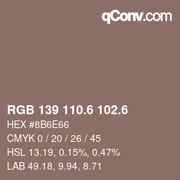 カラーコード: RGB 139 110.6 102.6 | qconv.com