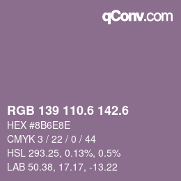 カラーコード: RGB 139 110.6 142.6 | qconv.com