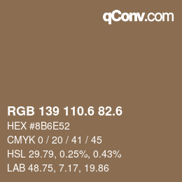 カラーコード: RGB 139 110.6 82.6 | qconv.com