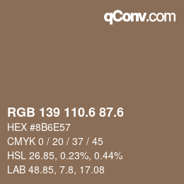 カラーコード: RGB 139 110.6 87.6 | qconv.com