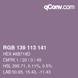 Color code: RGB 139 113 141 | qconv.com