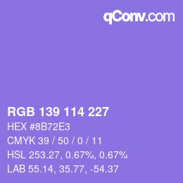カラーコード: RGB 139 114 227 | qconv.com