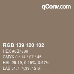 Color code: RGB 139 120 102 | qconv.com