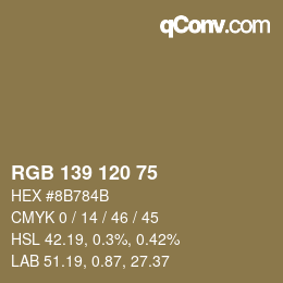 Color code: RGB 139 120 75 | qconv.com