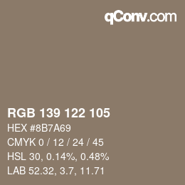 カラーコード: RGB 139 122 105 | qconv.com