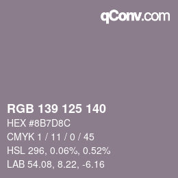 Farbcode: RGB 139 125 140 | qconv.com