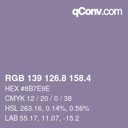 カラーコード: RGB 139 126.8 158.4 | qconv.com