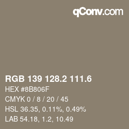 カラーコード: RGB 139 128.2 111.6 | qconv.com