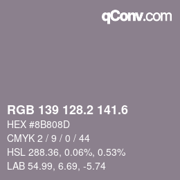カラーコード: RGB 139 128.2 141.6 | qconv.com