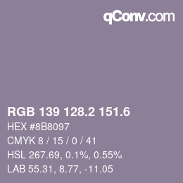 カラーコード: RGB 139 128.2 151.6 | qconv.com