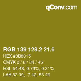 カラーコード: RGB 139 128.2 21.6 | qconv.com