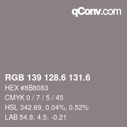 カラーコード: RGB 139 128.6 131.6 | qconv.com
