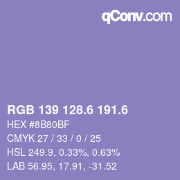 カラーコード: RGB 139 128.6 191.6 | qconv.com