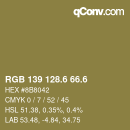 カラーコード: RGB 139 128.6 66.6 | qconv.com