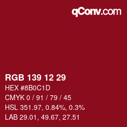 Color code: RGB 139 12 29 | qconv.com