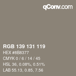 カラーコード: RGB 139 131 119 | qconv.com