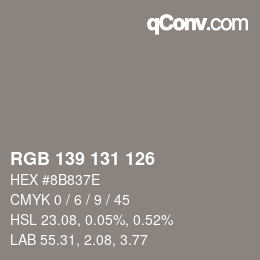 颜色代码: RGB 139 131 126 | qconv.com