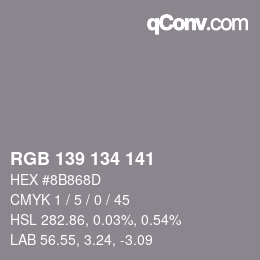 颜色代码: RGB 139 134 141 | qconv.com