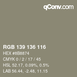 カラーコード: RGB 139 136 116 | qconv.com