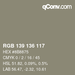 Color code: RGB 139 136 117 | qconv.com