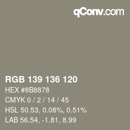 Farbcode: RGB 139 136 120 | qconv.com