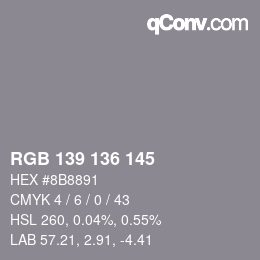 Color code: RGB 139 136 145 | qconv.com