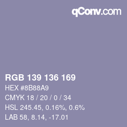 Color code: RGB 139 136 169 | qconv.com