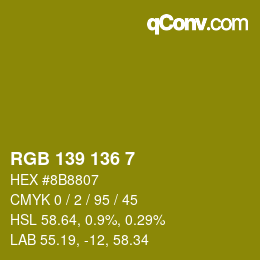 Color code: RGB 139 136 7 | qconv.com