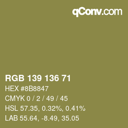 Color code: RGB 139 136 71 | qconv.com