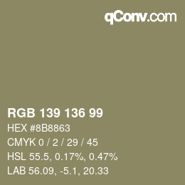 Color code: RGB 139 136 99 | qconv.com